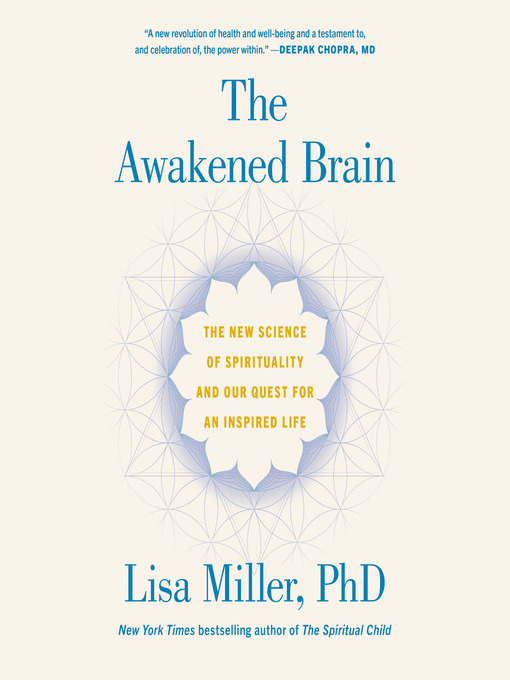 Title details for The Awakened Brain by Lisa Miller - Available